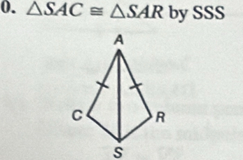 △ SAC≌ △ SAR by SSS