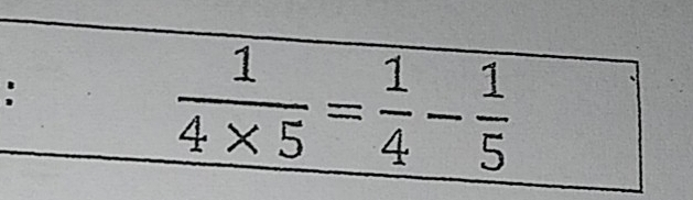  1/4* 5 = 1/4 - 1/5 