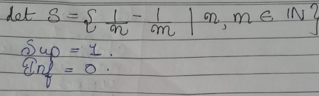 dot S=  1/n - 1/m |n,m∈ IN
Sup=1.
 g/g =0