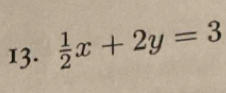  1/2 x+2y=3