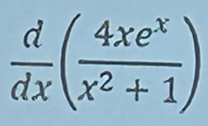  d/dx ( 4xe^x/x^2+1 )