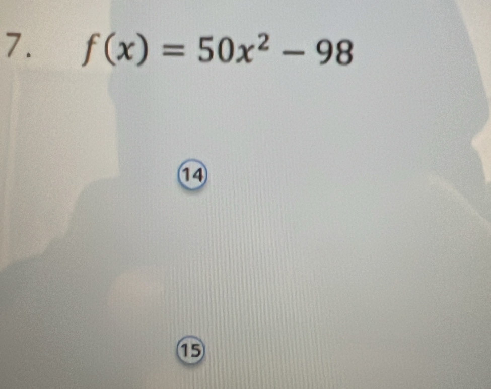 f(x)=50x^2-98
⑭
⑮