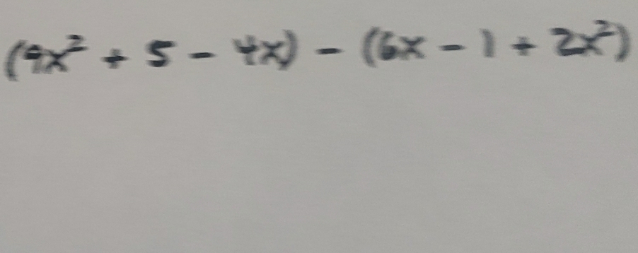 (9x² + 5 - 4x) - (6x - 1 + 2x²)