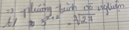 = yluiing binh of uglinin
3^(x+2)=sqrt[3](27)