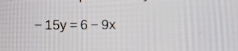 -15y=6-9x