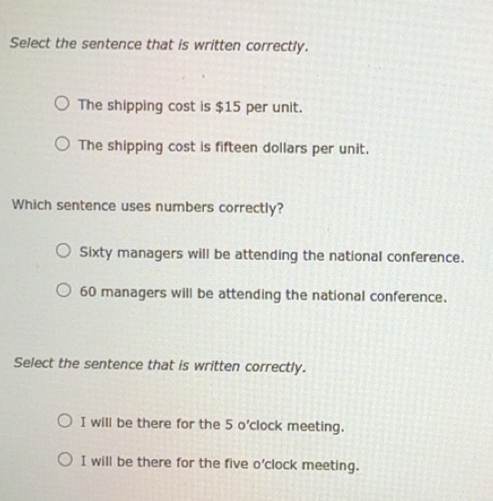 Solved: Select the sentence that is written correctly. The shipping ...