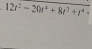 12t^2-20t^4+8t^2+r^4+