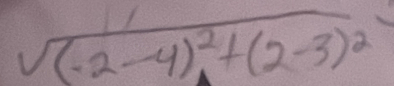 frac (-2-4)^2+(2-3)^2