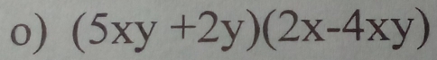 (5xy+2y)(2x-4xy)