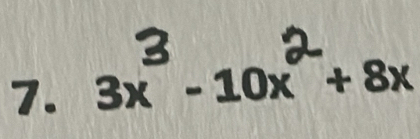 3x² - 10x² + 8x