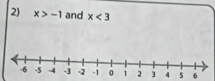 x>-1 and x<3</tex> 
6