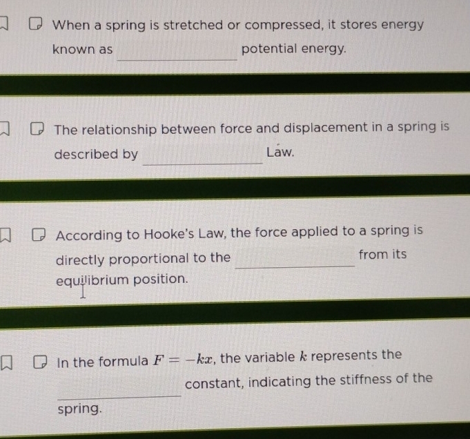Solved: When a spring is stretched or compressed, it stores energy ...