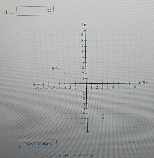 d=□
Show Calculator
5 of 5