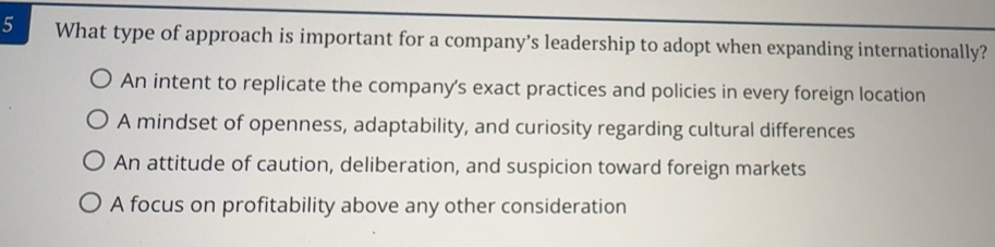 Solved: What type of approach is important for a company’s leadership ...