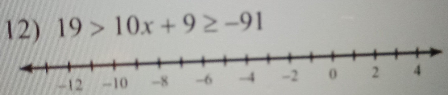 19>10x+9≥ -91