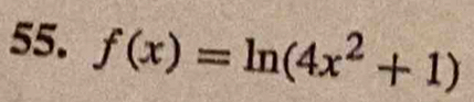 f(x)=ln (4x^2+1)