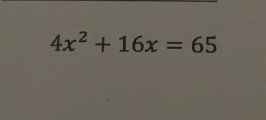 4x^2+16x=65