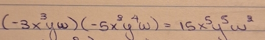 (-3x^3yw)(-5x^8y^4w)=15x^5y^5w^2