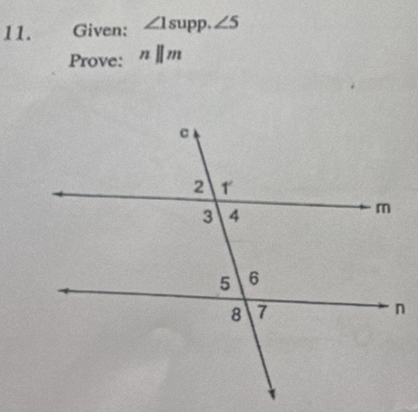 Given: ∠ 1supp.∠ 5
Prove: nparallel m