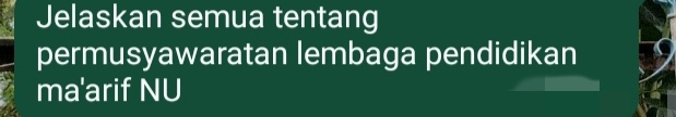 Jelaskan semua tentang 
permusyawaratan lembaga pendidikan 
ma'arif NU