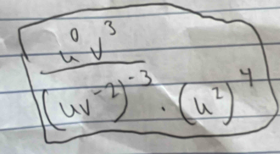 frac u^(-3)y^(-2))^-3· (u^2)^-4^((u^2))^4