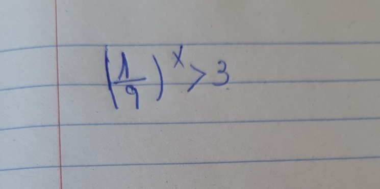 ( 1/9 )^x>3