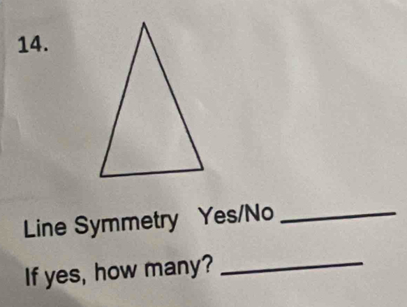 Line Symmetry Yes/No_ 
If yes, how many?_