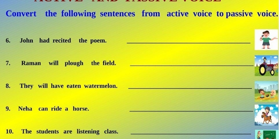 Resuelto:Convert the following sentences from active voice to passive ...