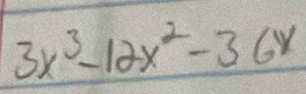 3x^3-12x^2-36x