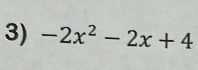 -2x^2-2x+4