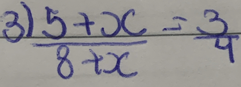  (5+x)/8+x = 3/4 