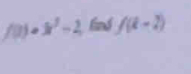 · 3x^3-2 lind f(k-2)