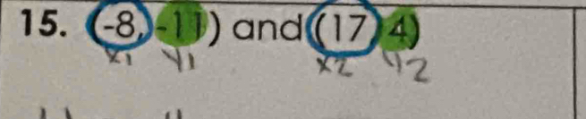 (-8,-11) and (17)4)