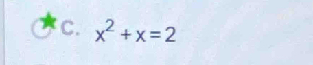 x^2+x=2