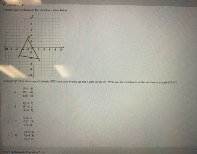 Solved: Triangle QRS is shown on the coordinate plane below. Triangle Q ...