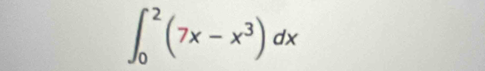 ∈t _0^(2(7x-x^3))dx