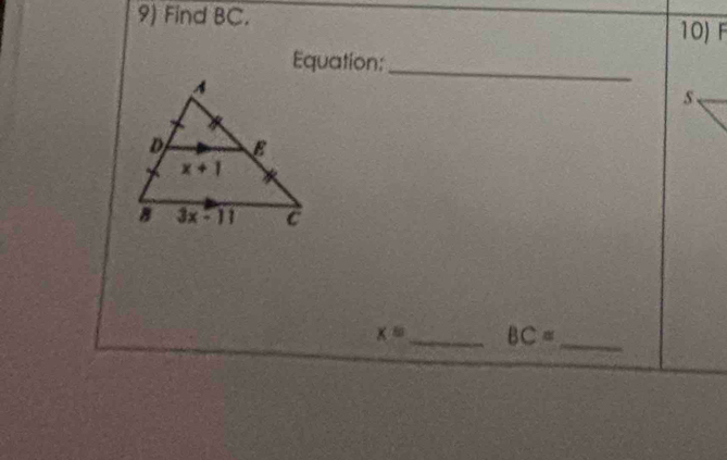 Find BC.
10) F
Equation:_
s 、
x= _ BC= _