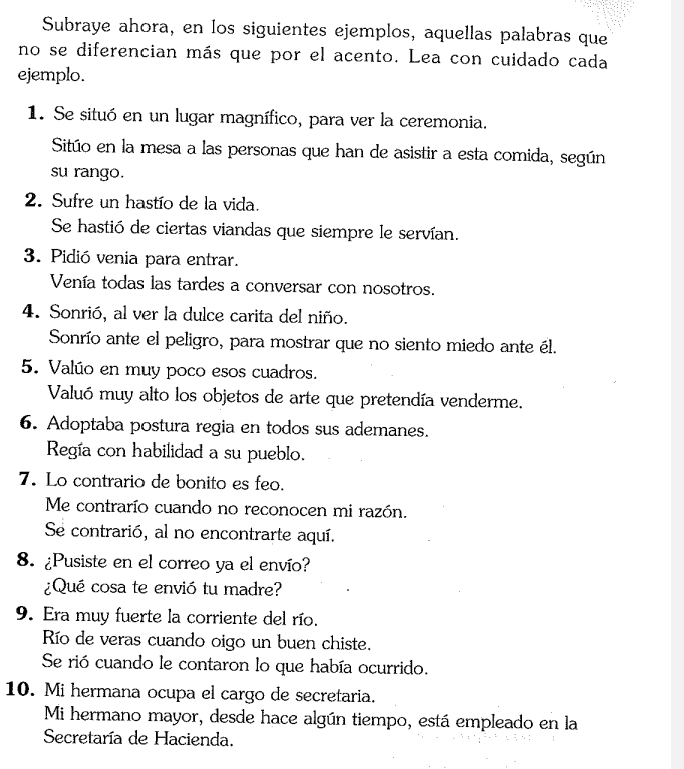 Subraye ahora, en los siguientes ejemplos, aquellas palabras que no se ...