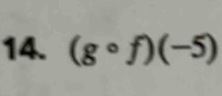 (gcirc f)(-5)