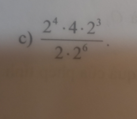  2^4· 4· 2^3/2· 2^6 .