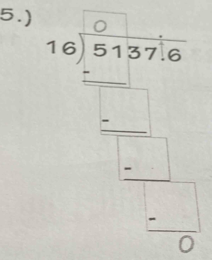 5.)
18frac 1* 10^(-10)* 10^(-10)=□°