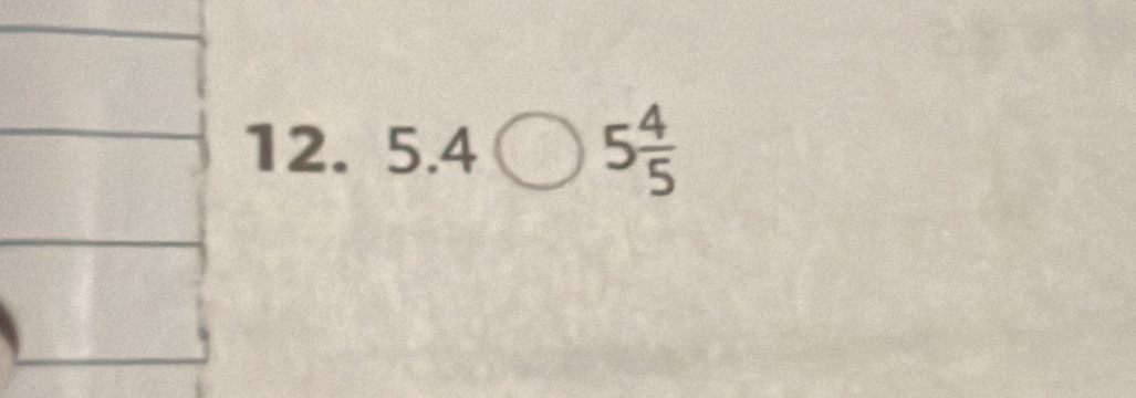 5.4bigcirc 5 4/5 