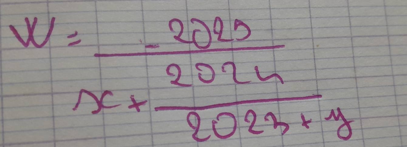 W=frac -2025x+ 2025/2023x-y 