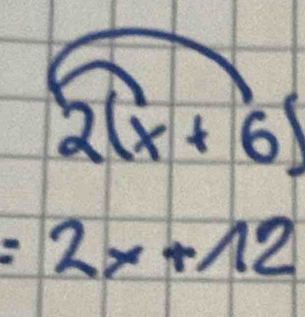 2(x+6)
=2x+12