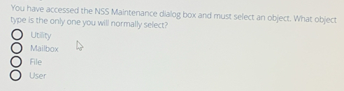 Solved: You have accessed the NSS Maintenance dialog box and must ...