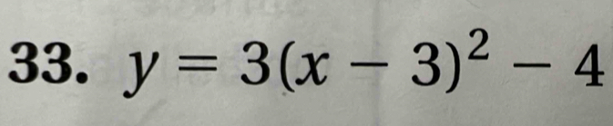 y=3(x-3)^2-4