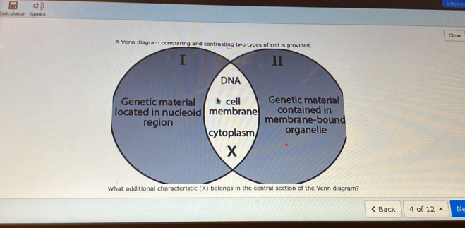 Calculator Speak 
Clear 
Back 4 of 12 Ne