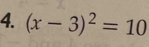 (x-3)^2=10