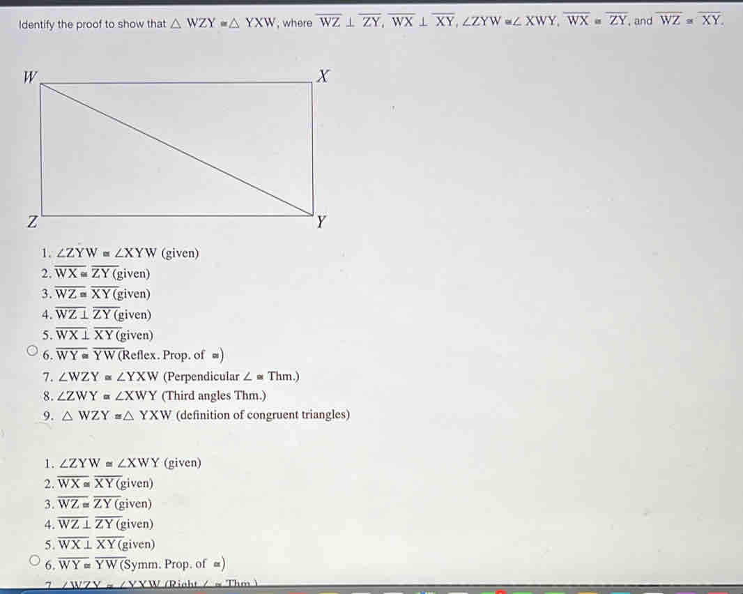 Solved: Identify the proof to show that WZY≌ YXW , where overline WZ⊥ ...