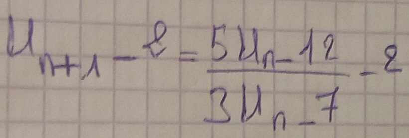 U_n+1-2=frac 5U_n-123U_n-7-2